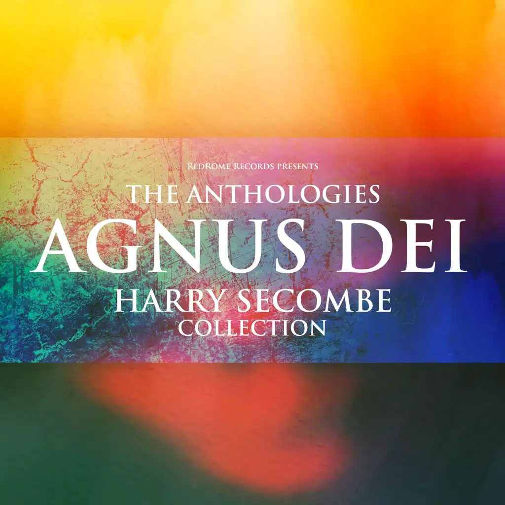 The Anthologies: Agnus Dei (Harry Secombe Collection)