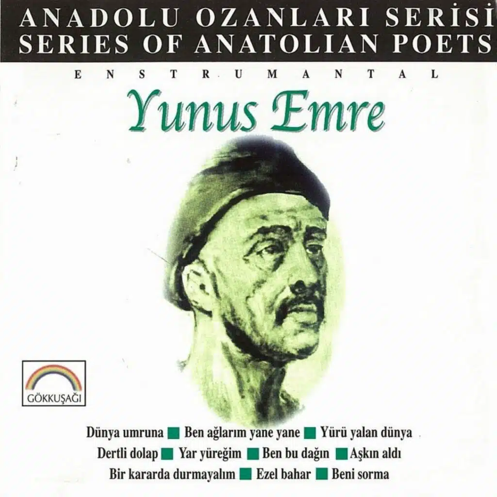 Anadolu Ozanları Serisi (Yunus Emre)