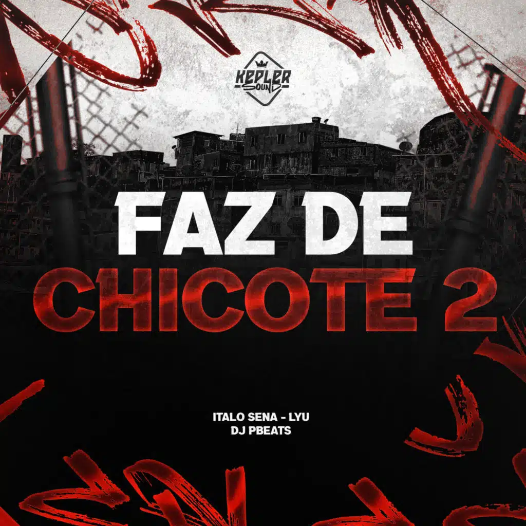 Faz de Chicote 2