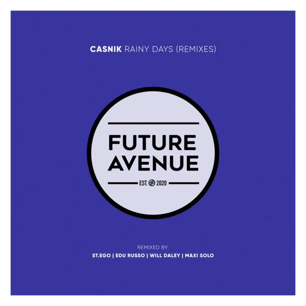 Rainy Days (Remixes)