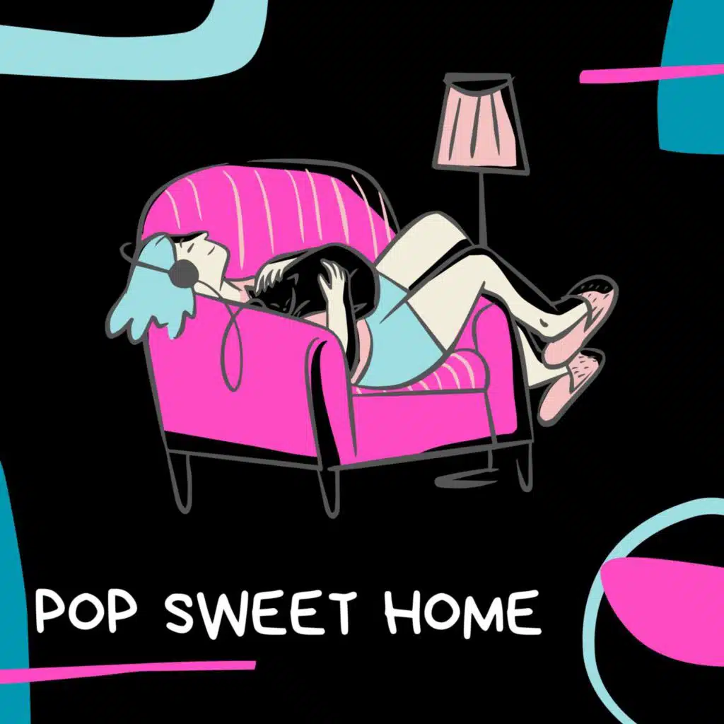 Pop Sweet Home