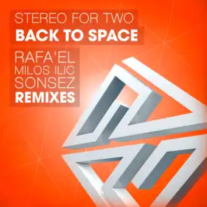 Back to Space (Rafa'el Remix)