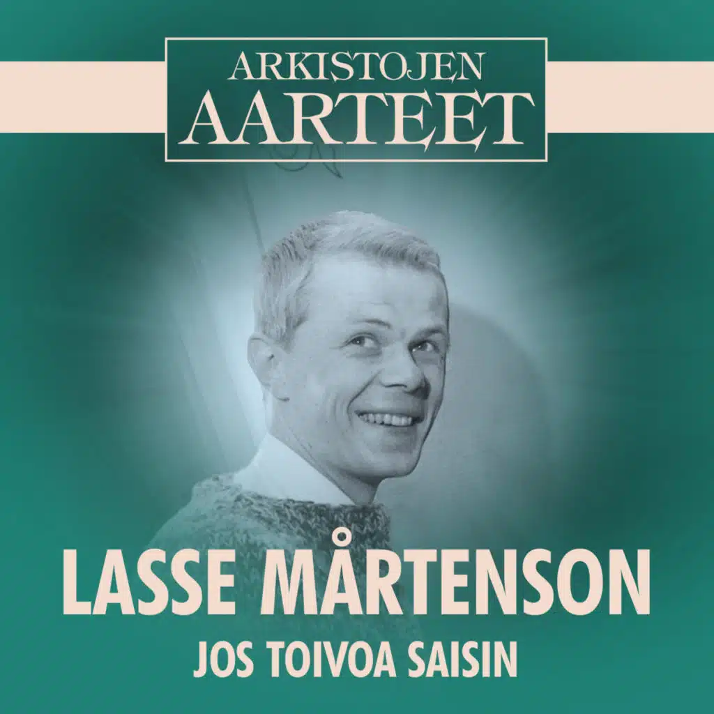 Arkistojen Aarteet - Jos toivoa saisin