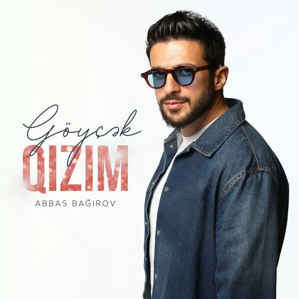Göyçək Qızım