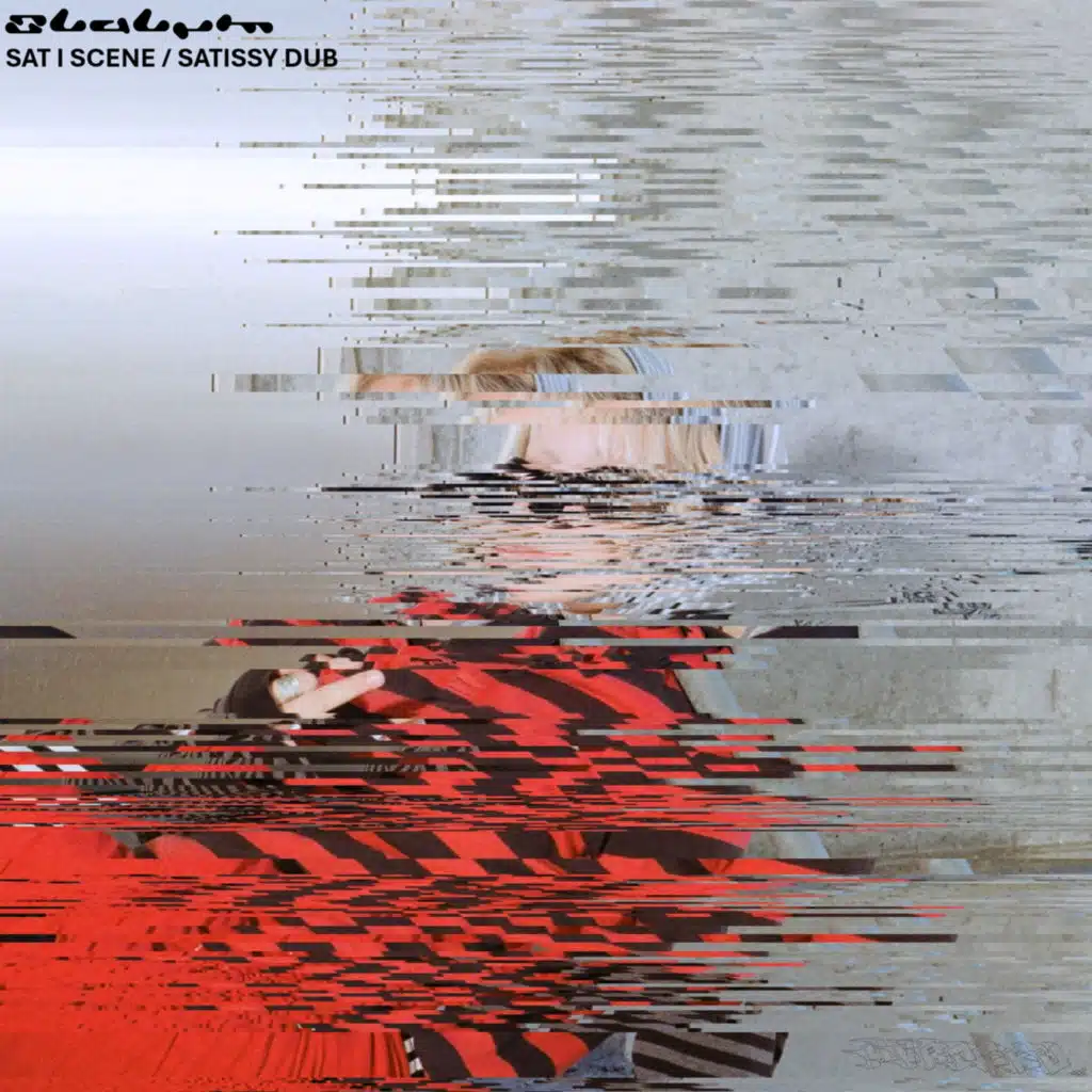 SAT I SCENE / SATISSY DUB