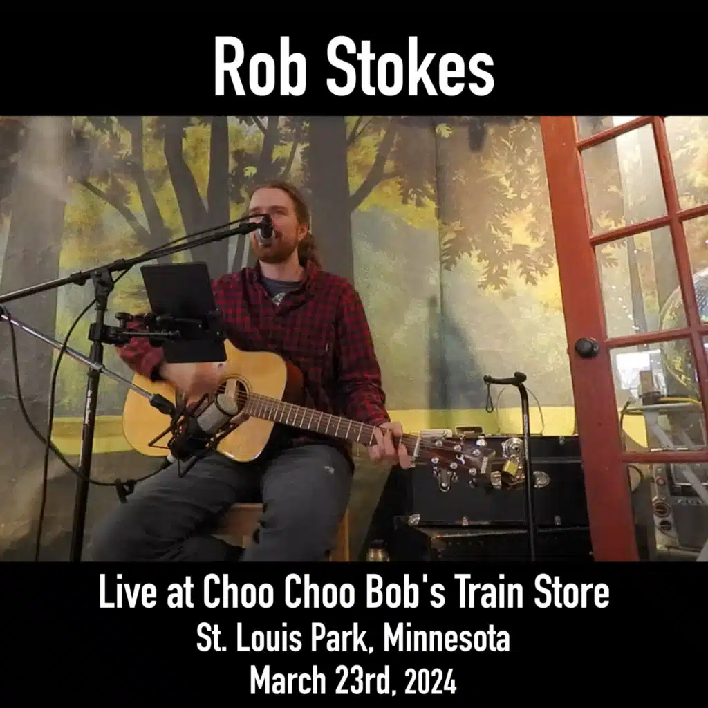 Live at Choo Choo Bob's Train Store, St. Louis Park, Minnesota, March 23rd, 2024