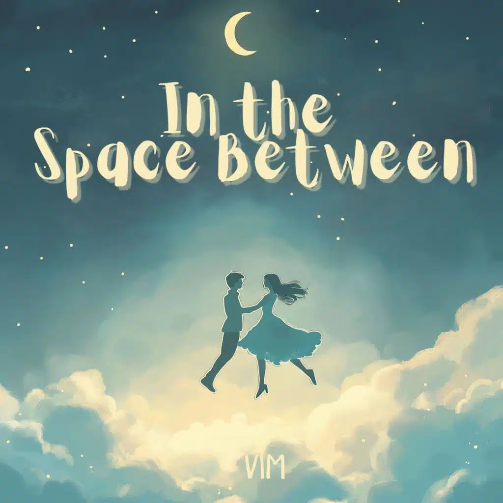 In the Space Between
