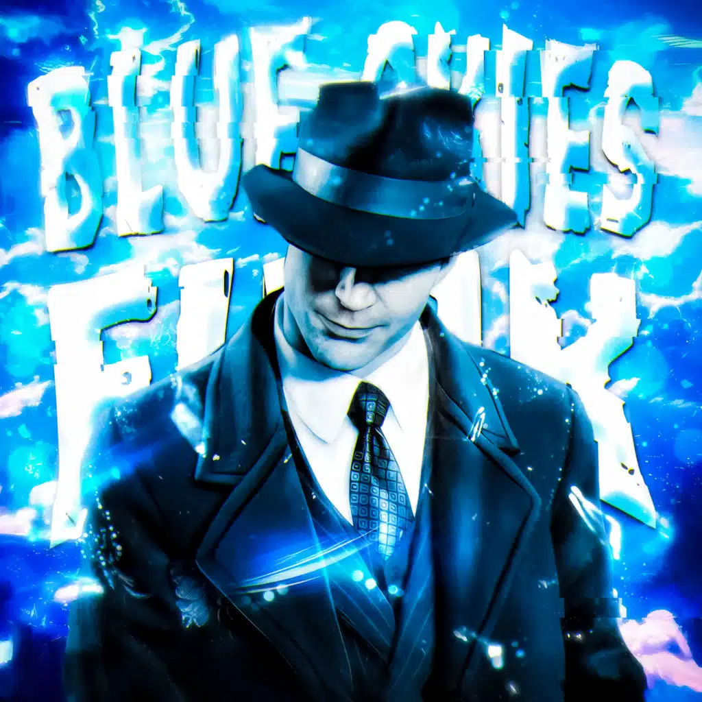 BLUE SKIES FUNK