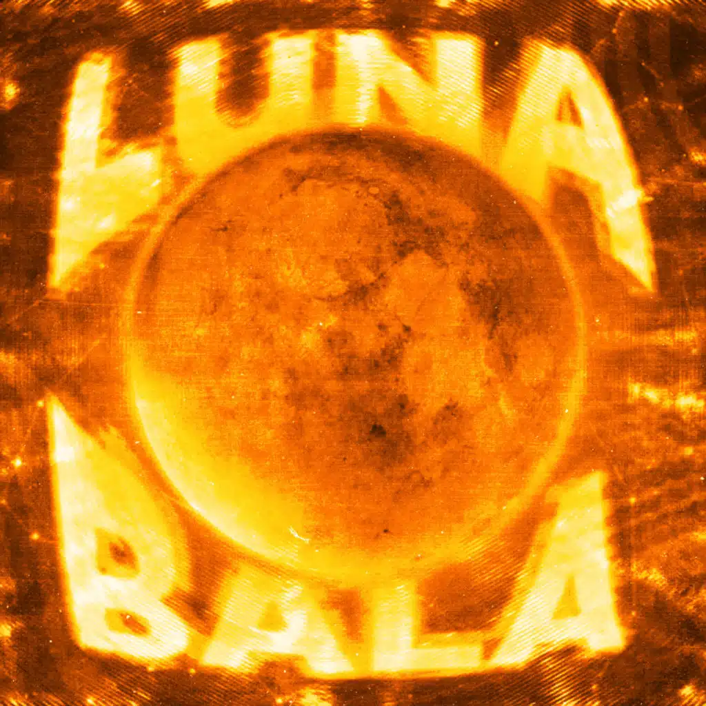 LUNA BALA (Super Slowed)
