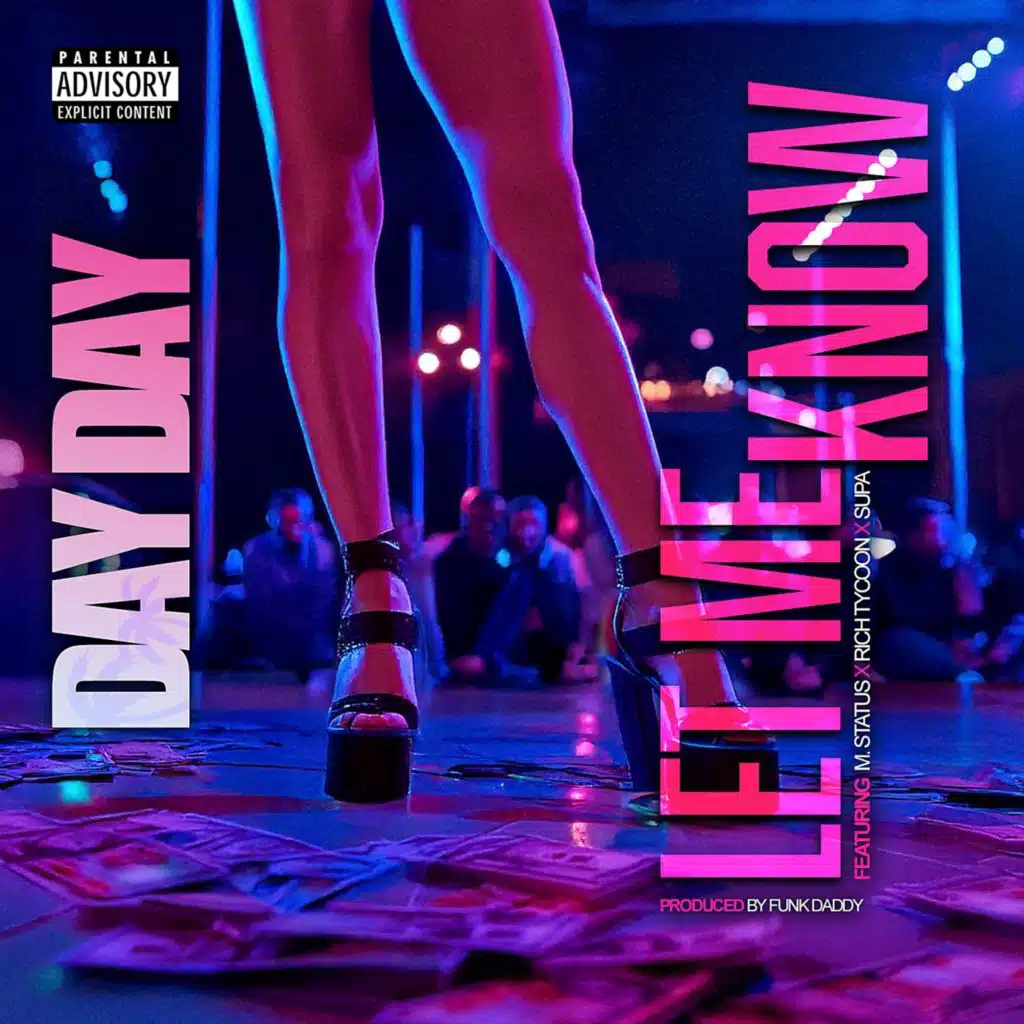 Let Me Know (feat. Rich Tycoon, Supa & M-Status)