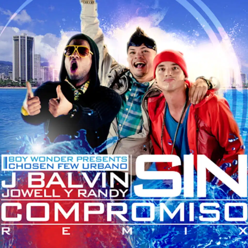 Sin Compromiso  (feat. Jowell & Randy)