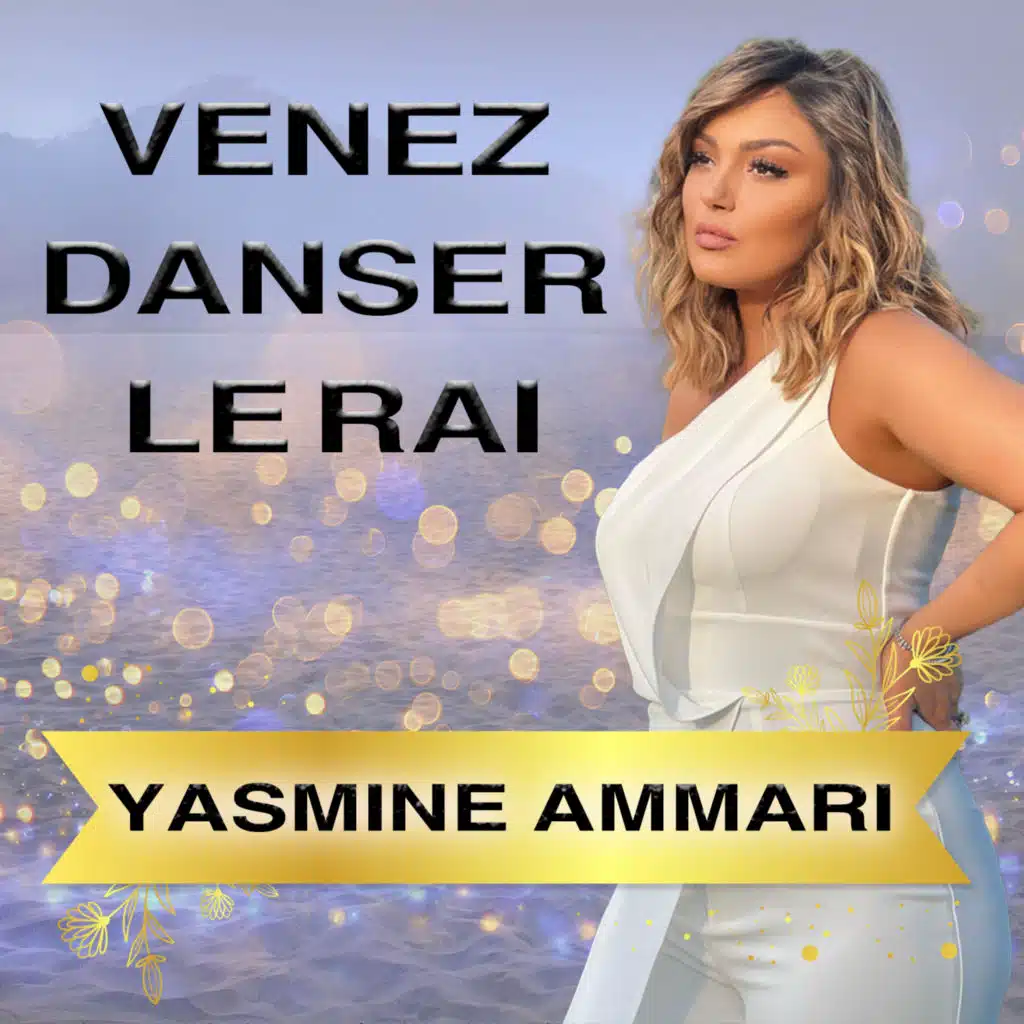 Venez Danser Le Rai
