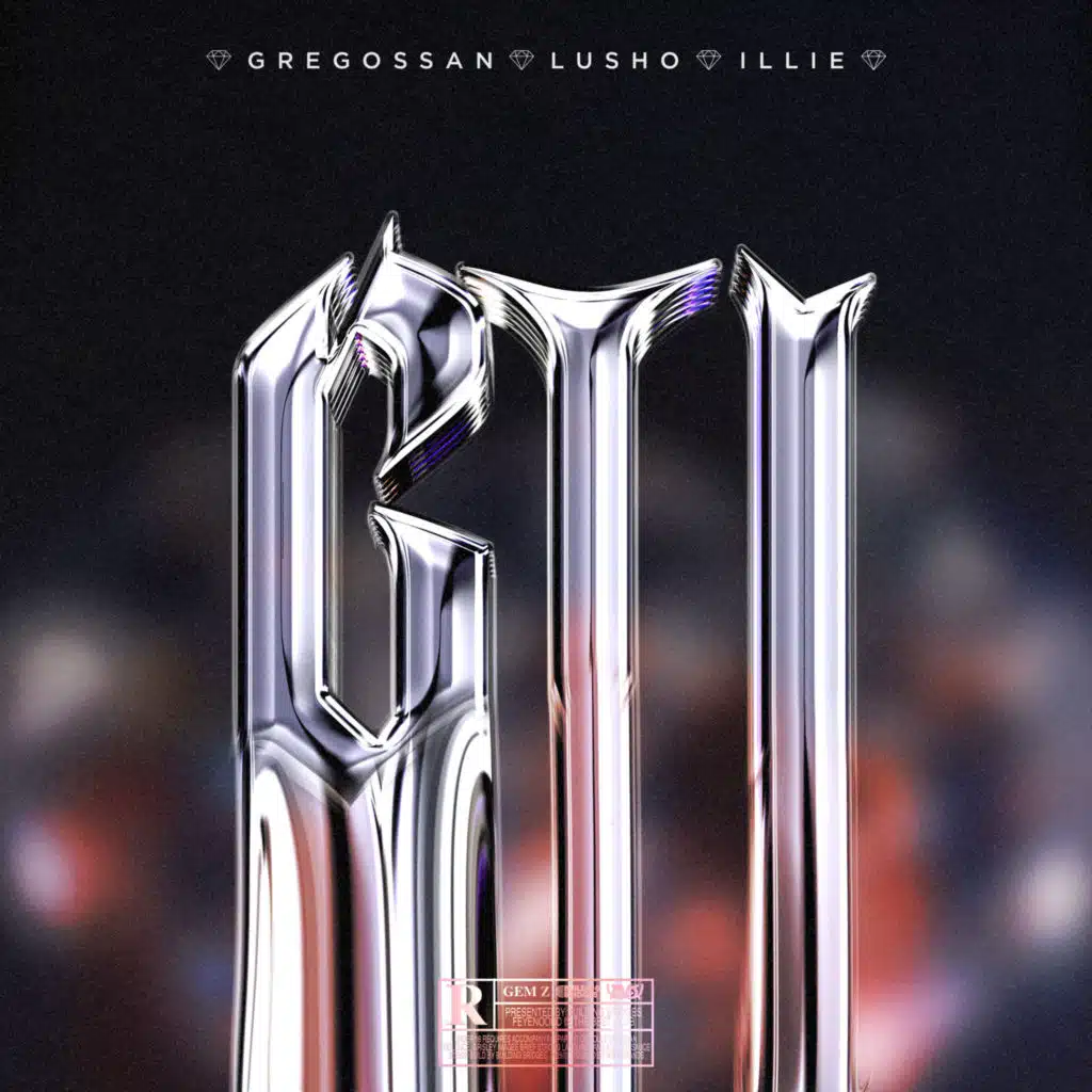Gregossan, ILLIE, Lusho & GEM-Z