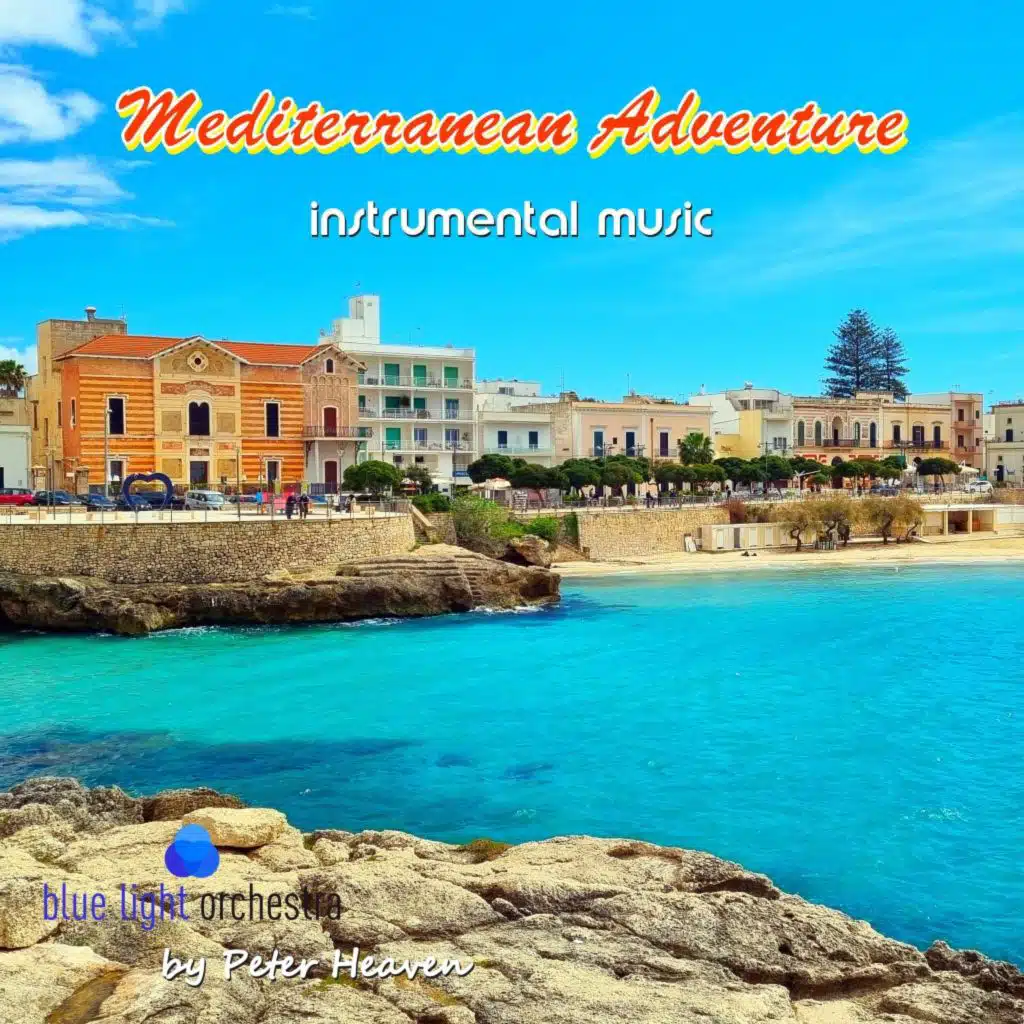 Mediterranean Adventure (Instrumental Music)