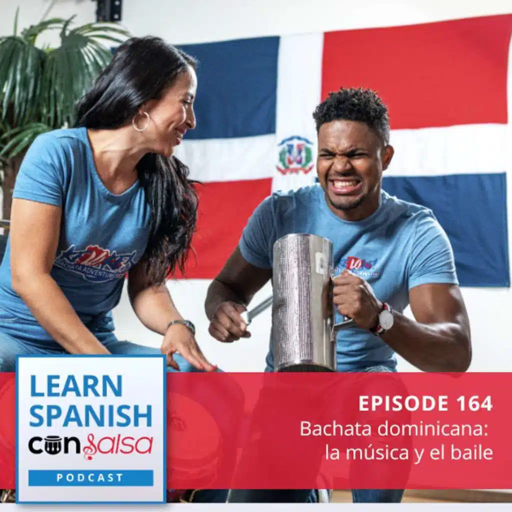 Bachata: la música y el baile ♫ 164 [ENCORE]