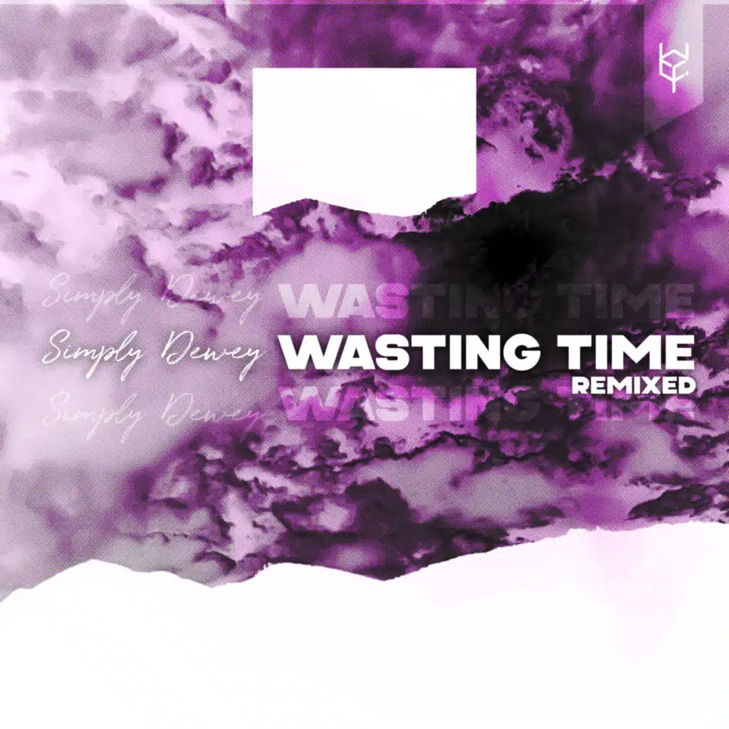 Wasting Time (Remixed)