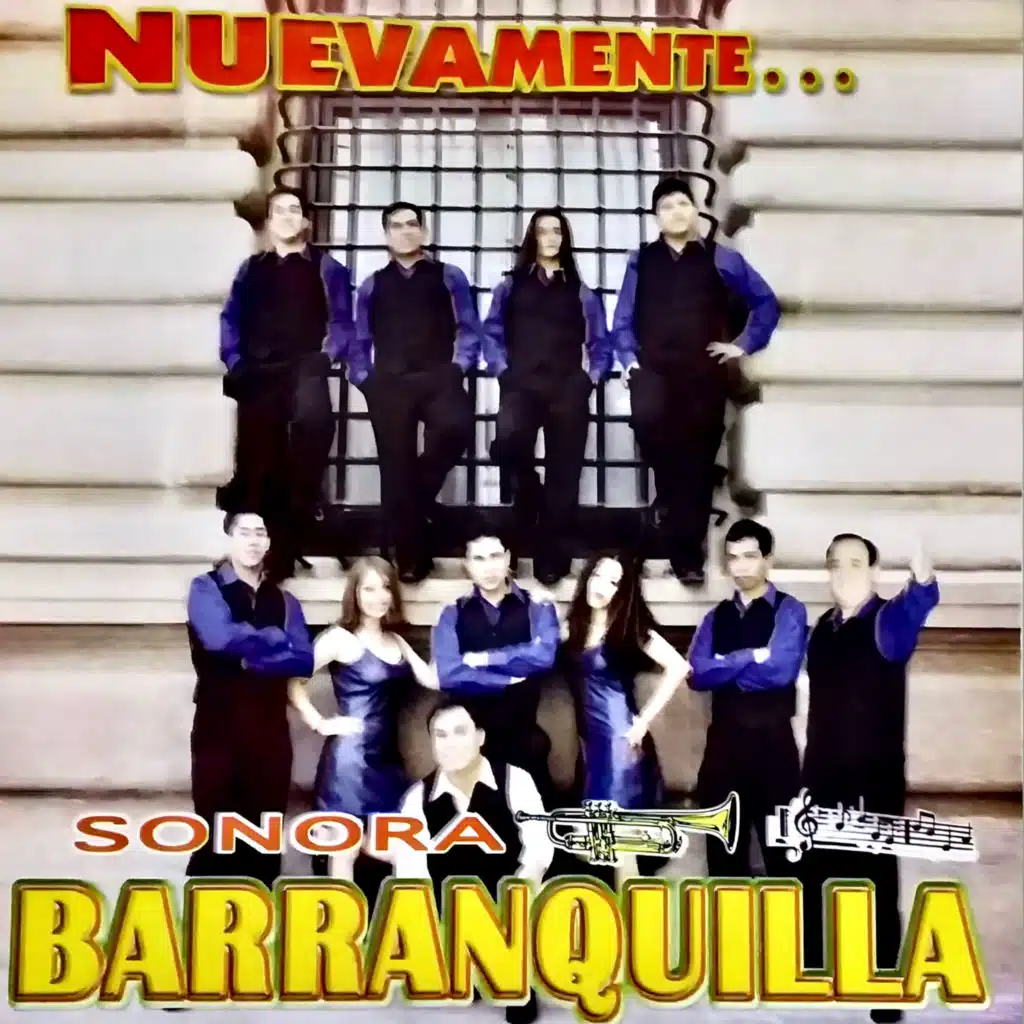 Nuevamente Sonora Barranquilla