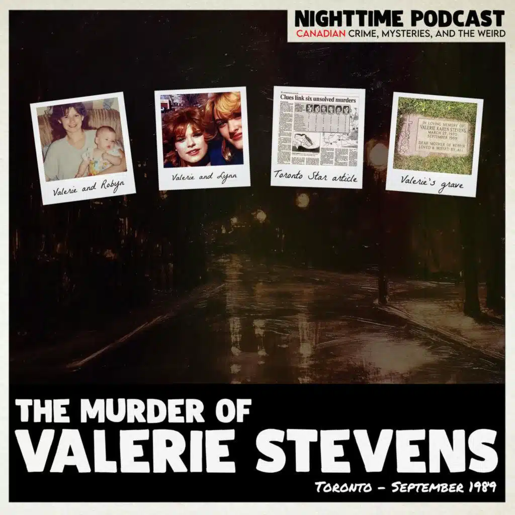 the Murder of Valerie Stevens (Toronto, Ontario - 1989)