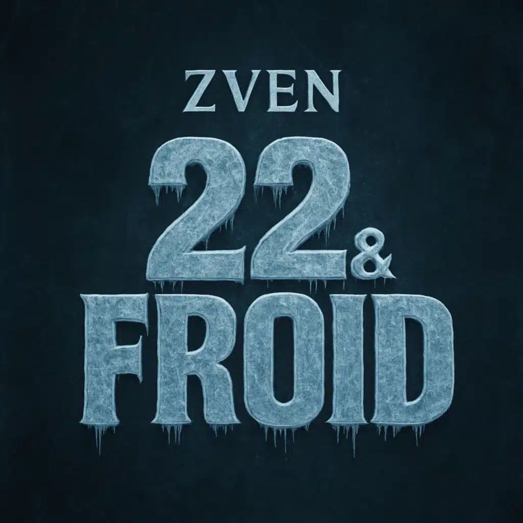 22 & Froid