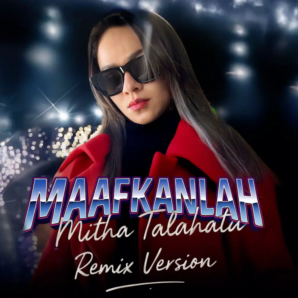 MAAFKAN LAH (Remix, Remix Version)