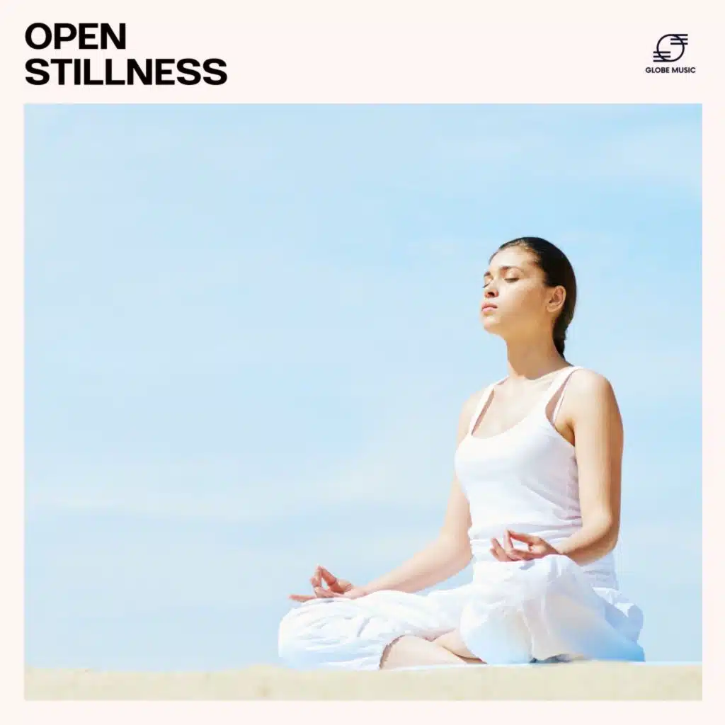 Open Stillness