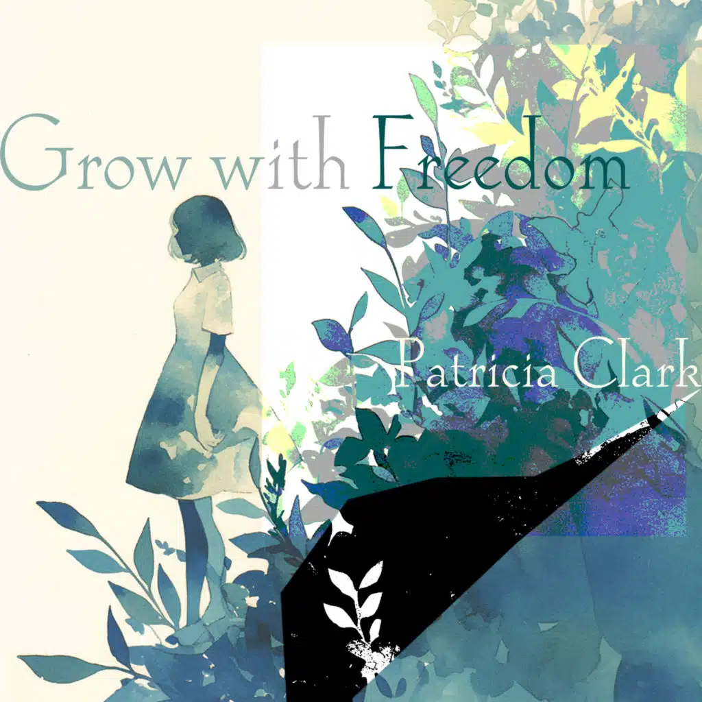 Grow with Freedom