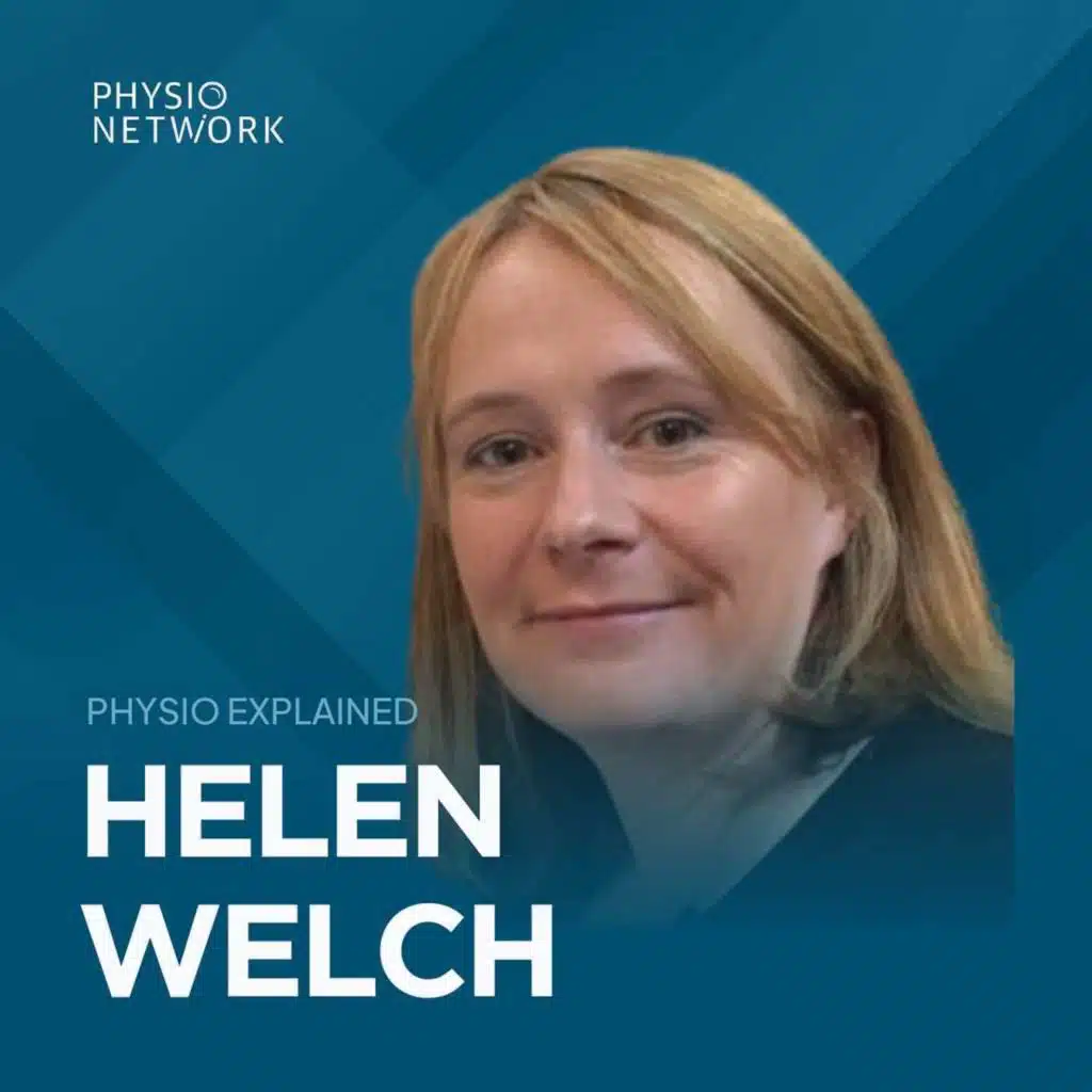 [Physio Explained] Behind the scenes of a first contact physio with Helen Welch