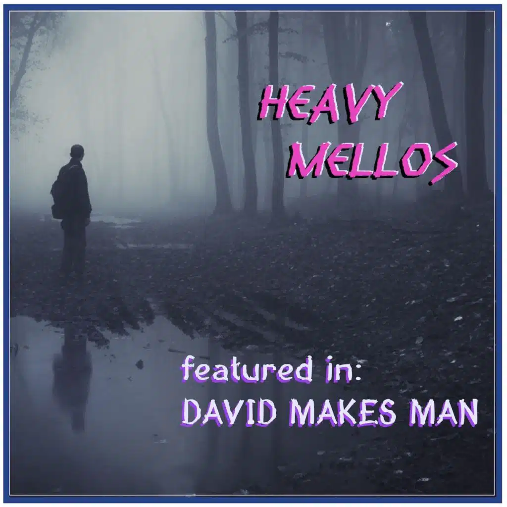 Heavy Mellos