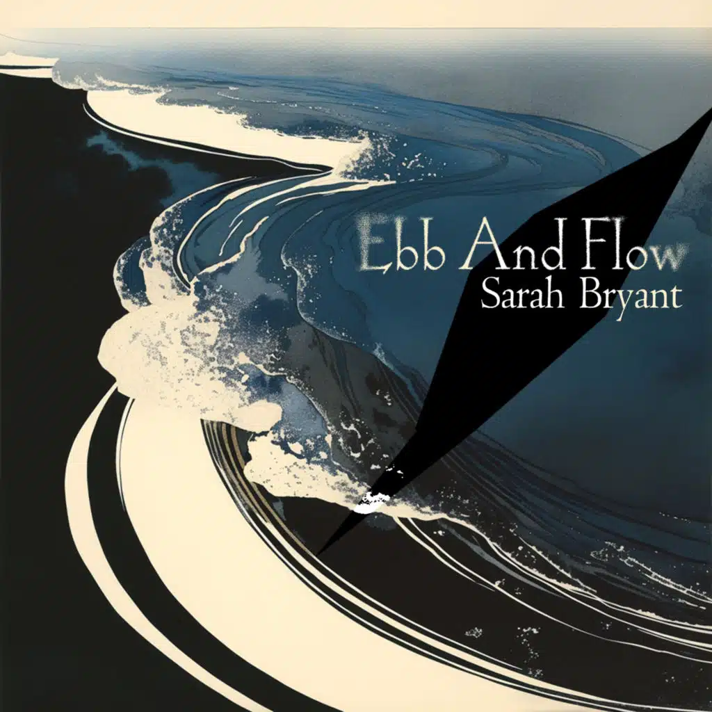Ebb And Flow