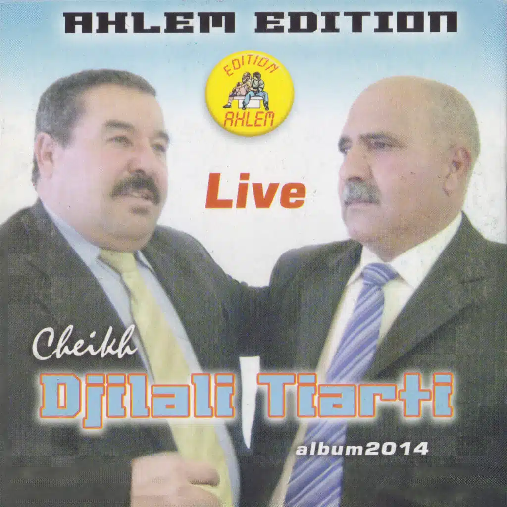 Cheikh Djilali Tiarti Album 2014