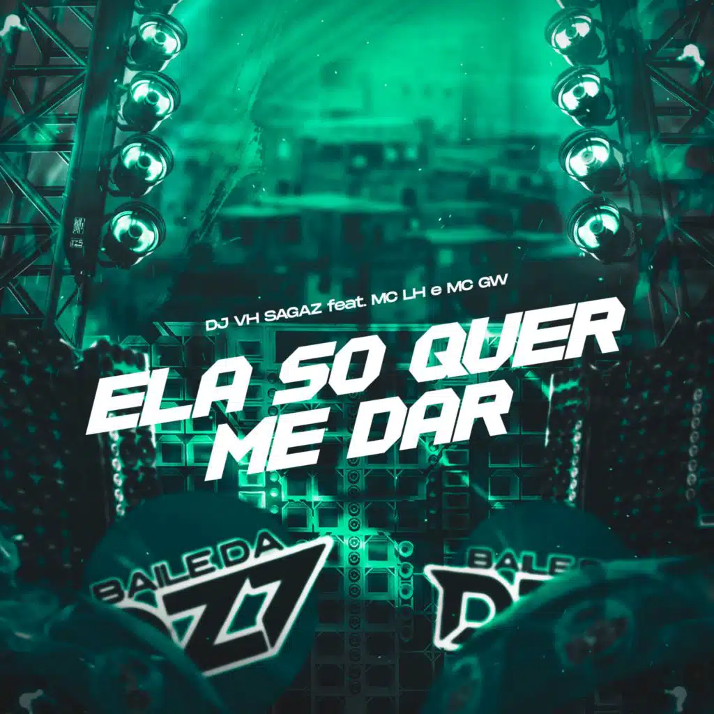 ELA SÓ QUER ME DAR (feat. MC LH)