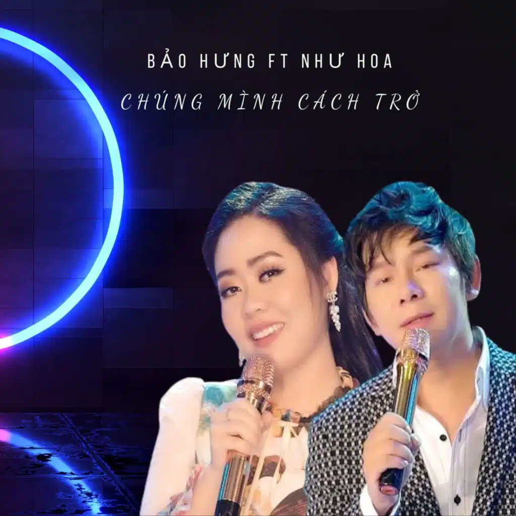 Chúng Mình Cách Trở