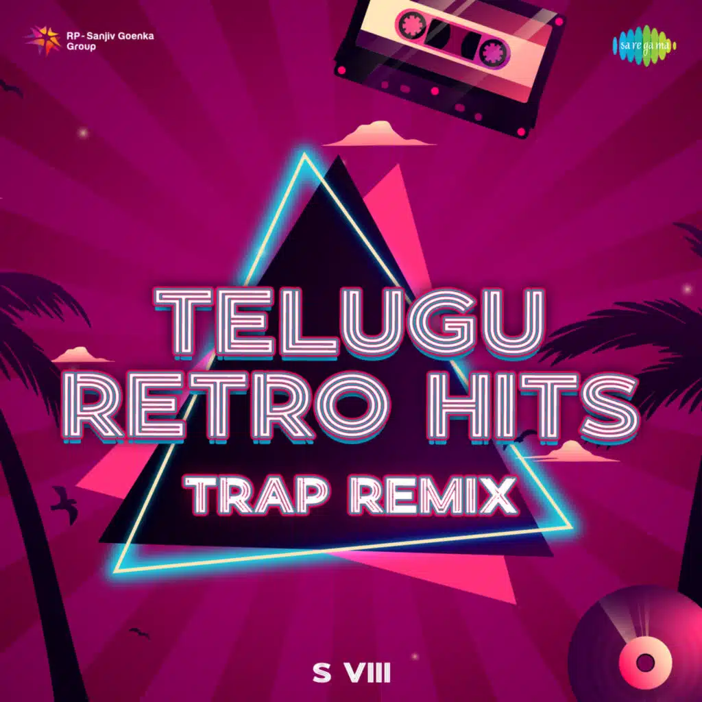 Telugu Retro Hits (Trap Remix)