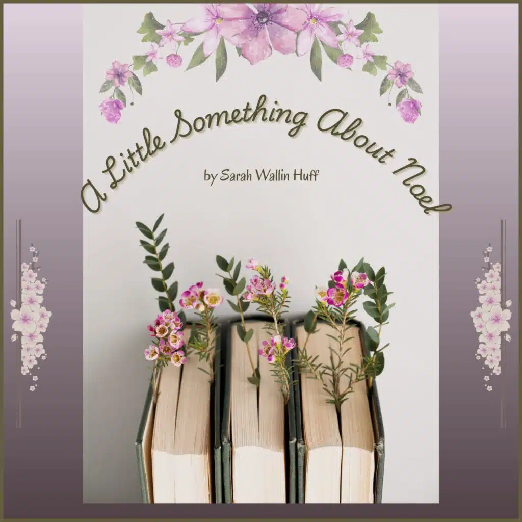 A Little Something About Noel