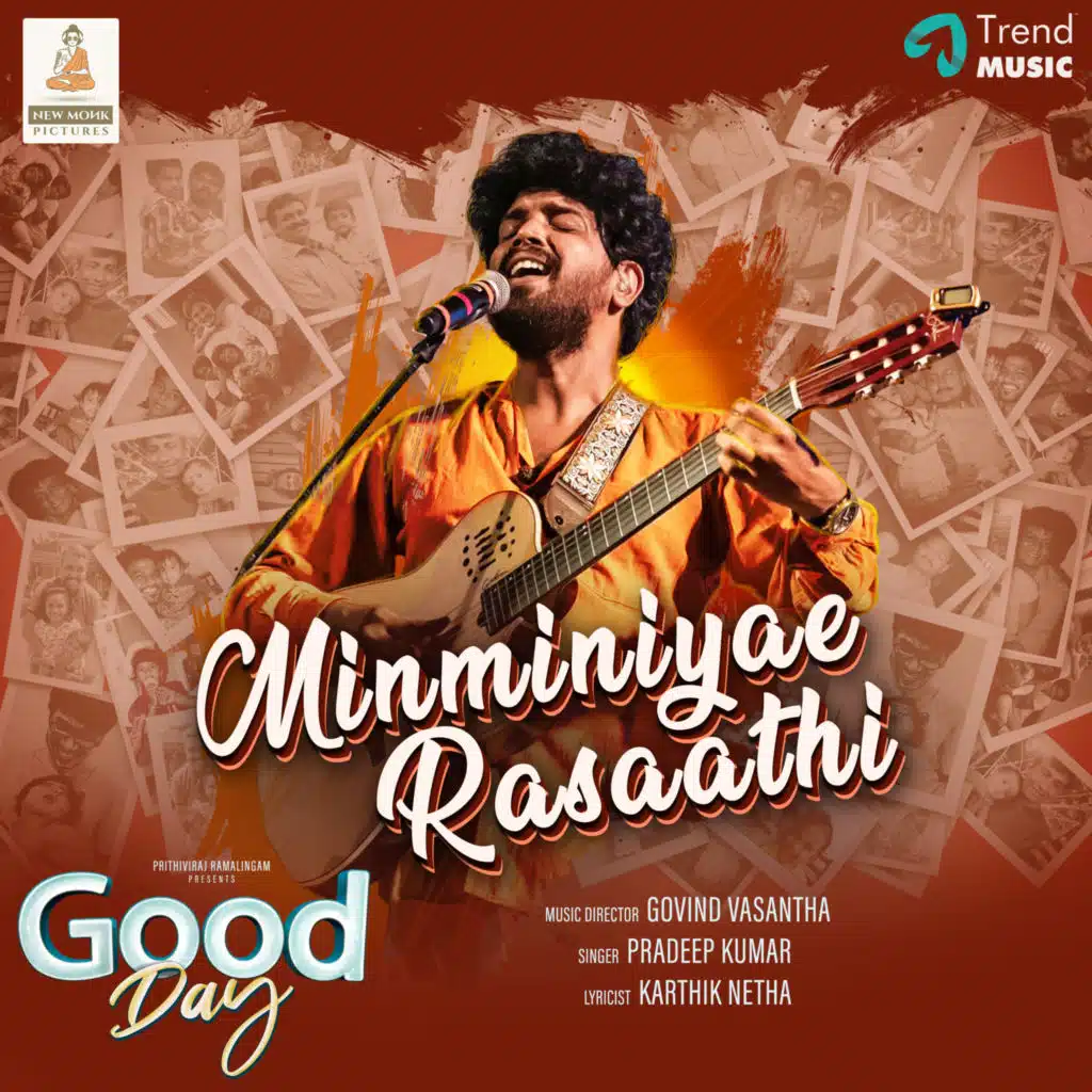 Minminiyae Rasaathi (From "Good Day")