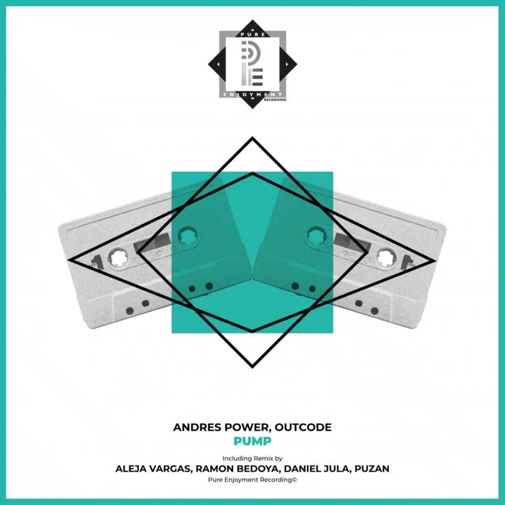 Pump (incl. Aleja Vargas Remix, Ramon Bedoya Remix, Daniel Jula Remix, Puzan Remix)