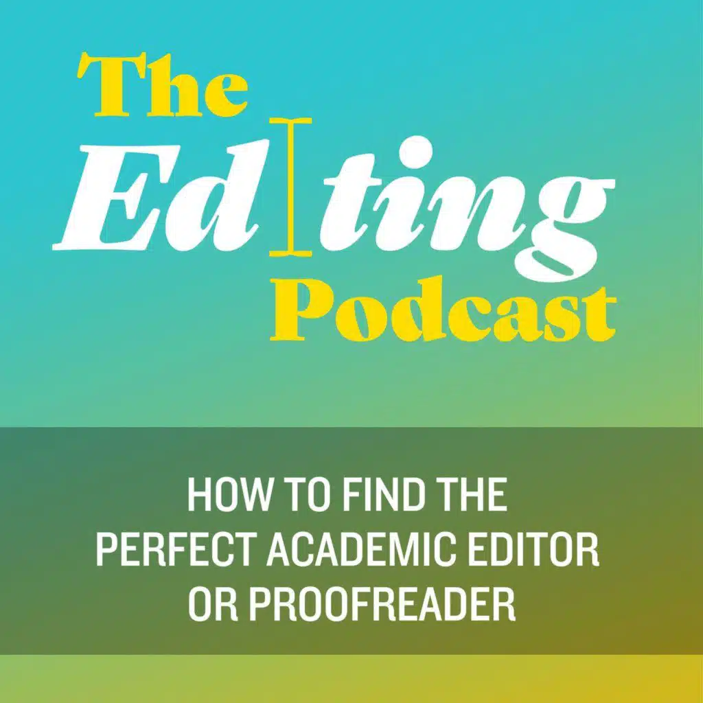 How to find the perfect academic editor or proofreader