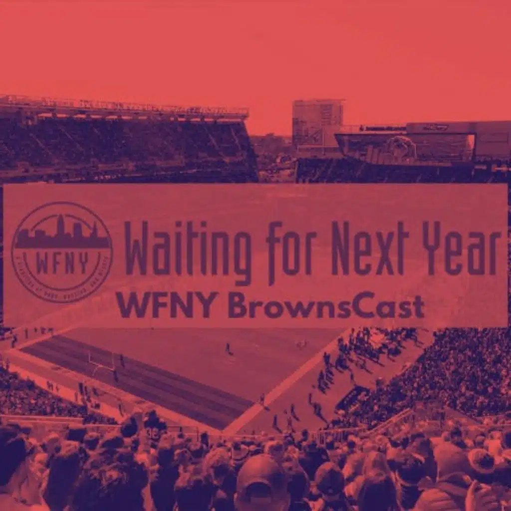 WFNY BrownsCast: 2025 NFL Draft Preview
