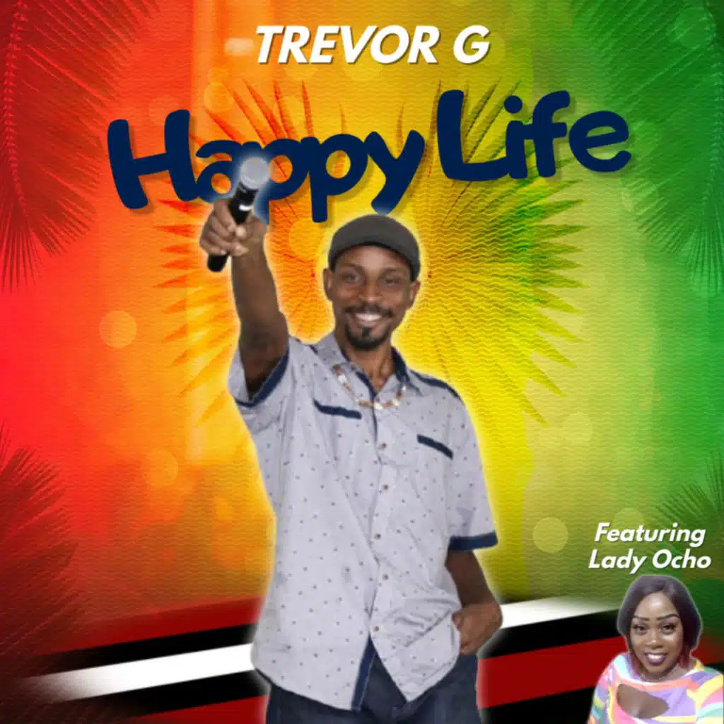 Happy Life (feat. Lady Ocho)