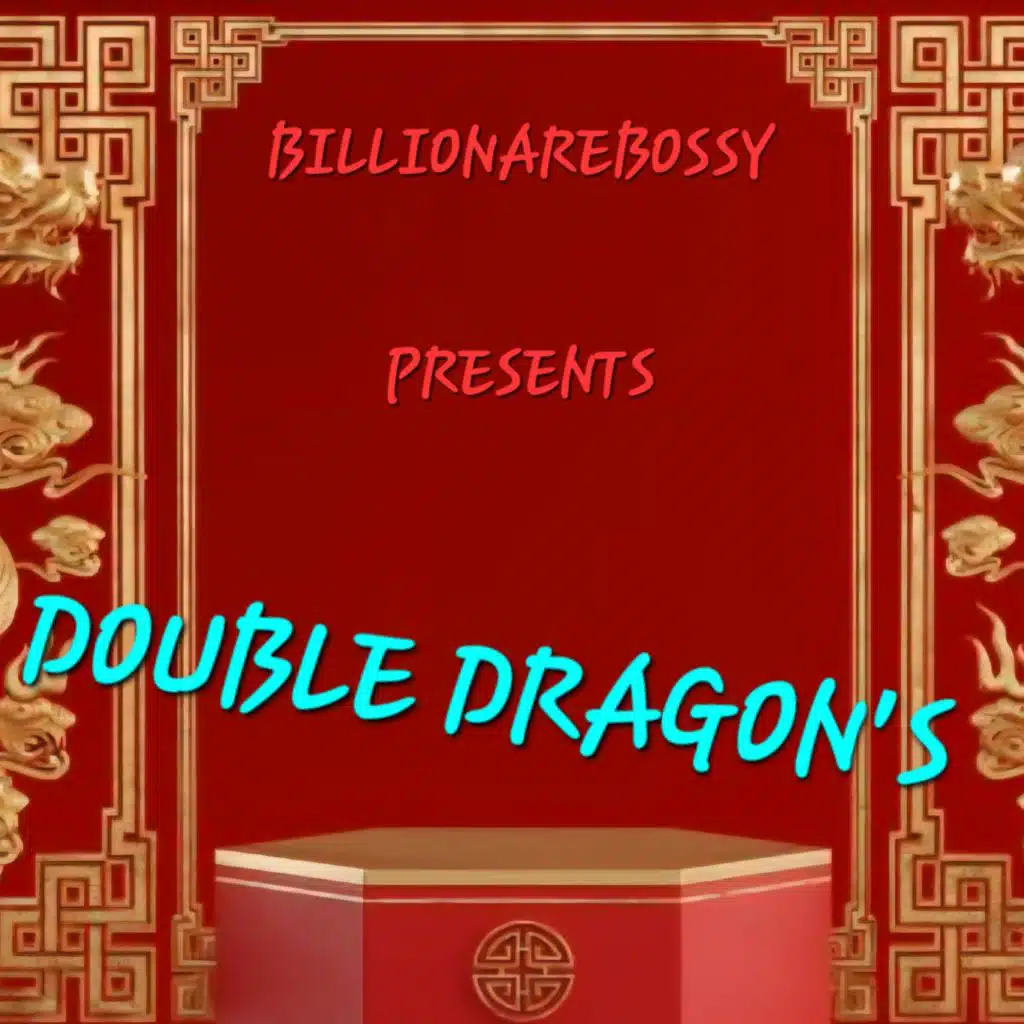 Double Dragons (feat. Jamal wilson)