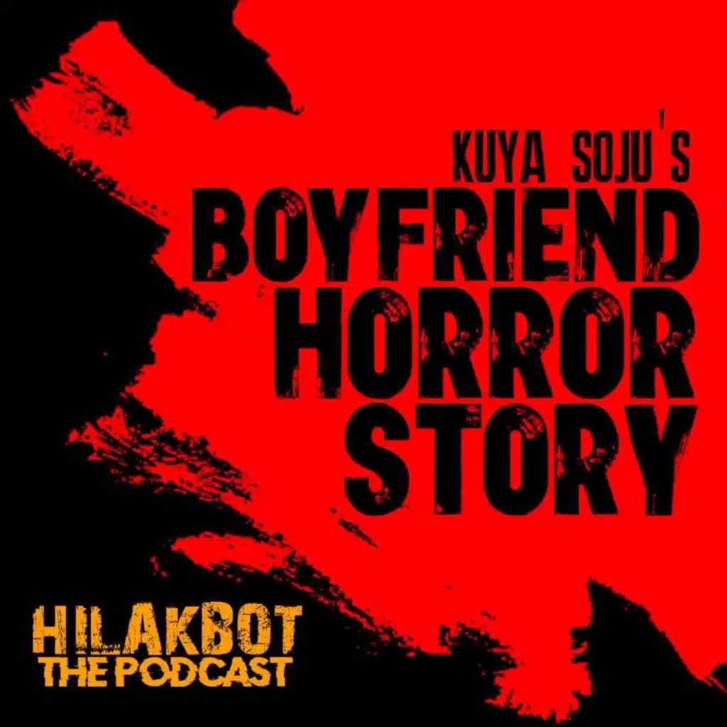 BOYFRIEND Horror Story