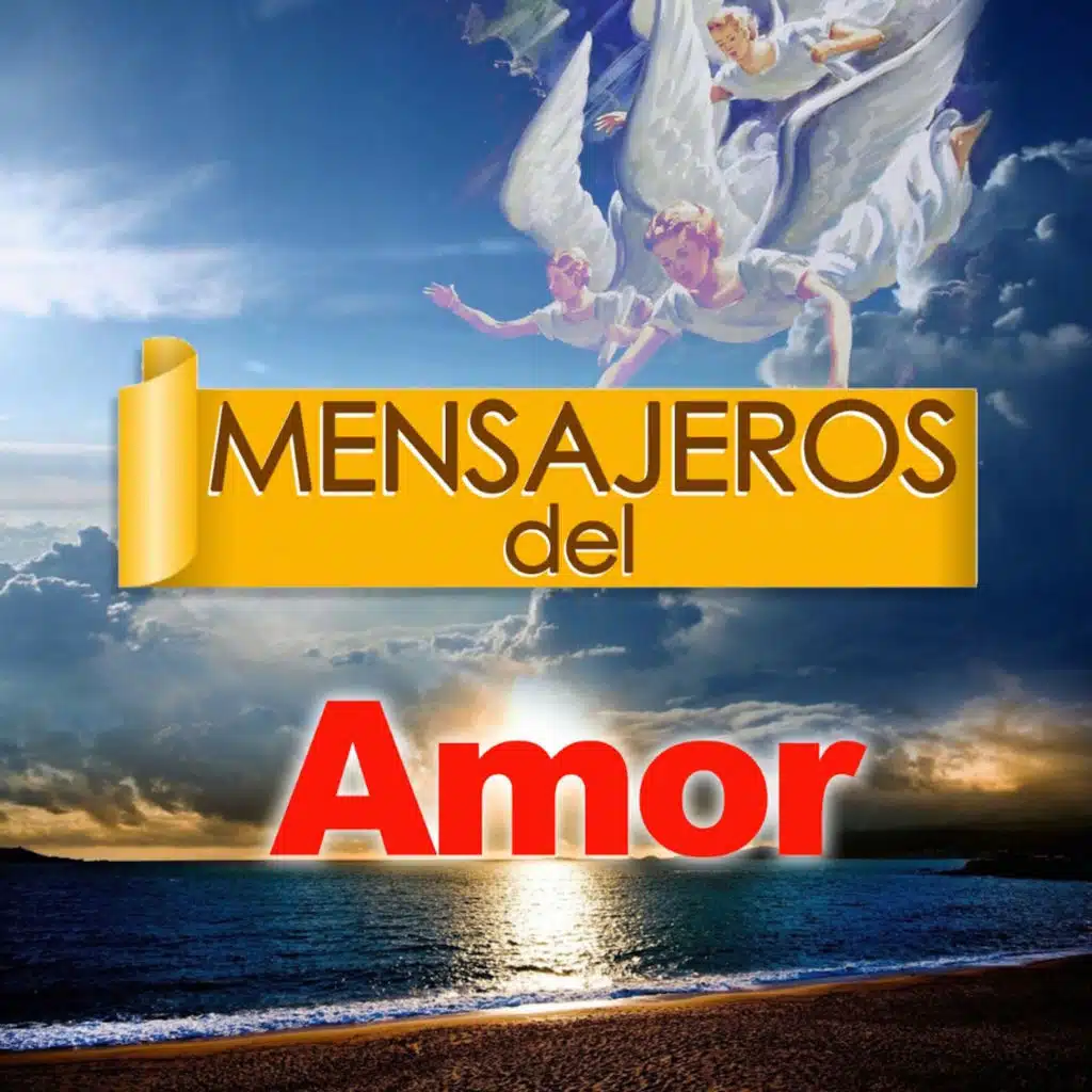 Mensajero Del Amor