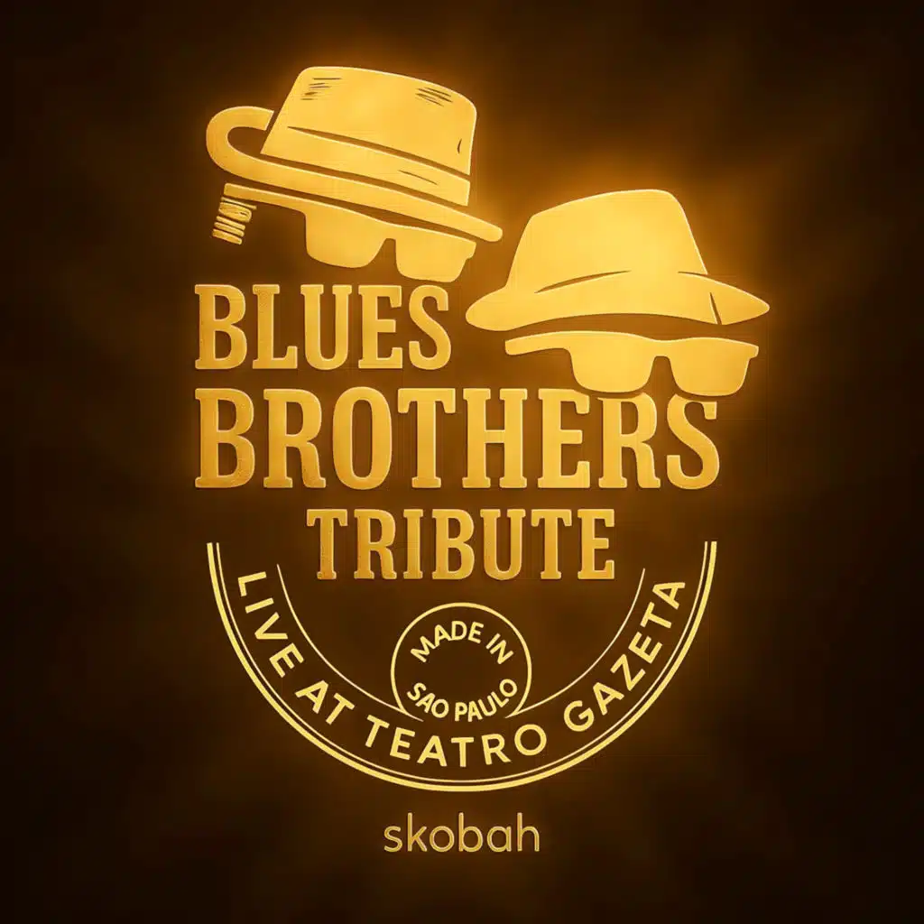 Blues Brothers Tribute - Made in Sao Paulo (Live at Teatro Gazeta)