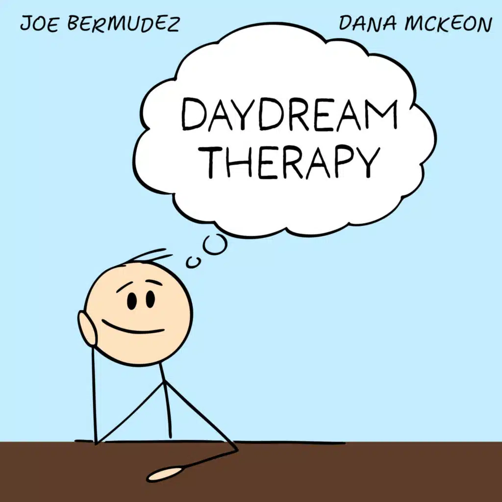 Daydream Therapy