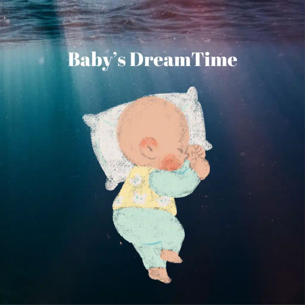 Baby's Dream Time
