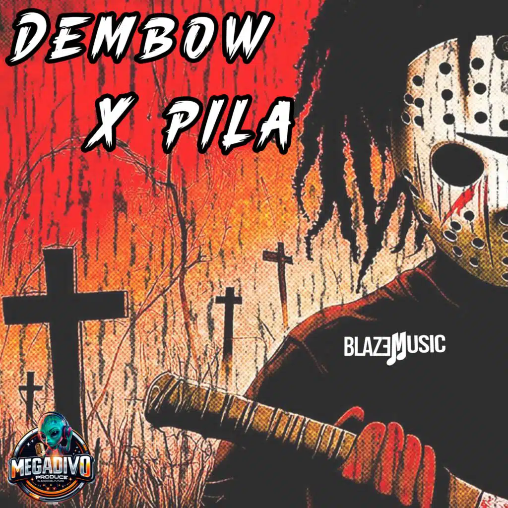 Dembow X Pila