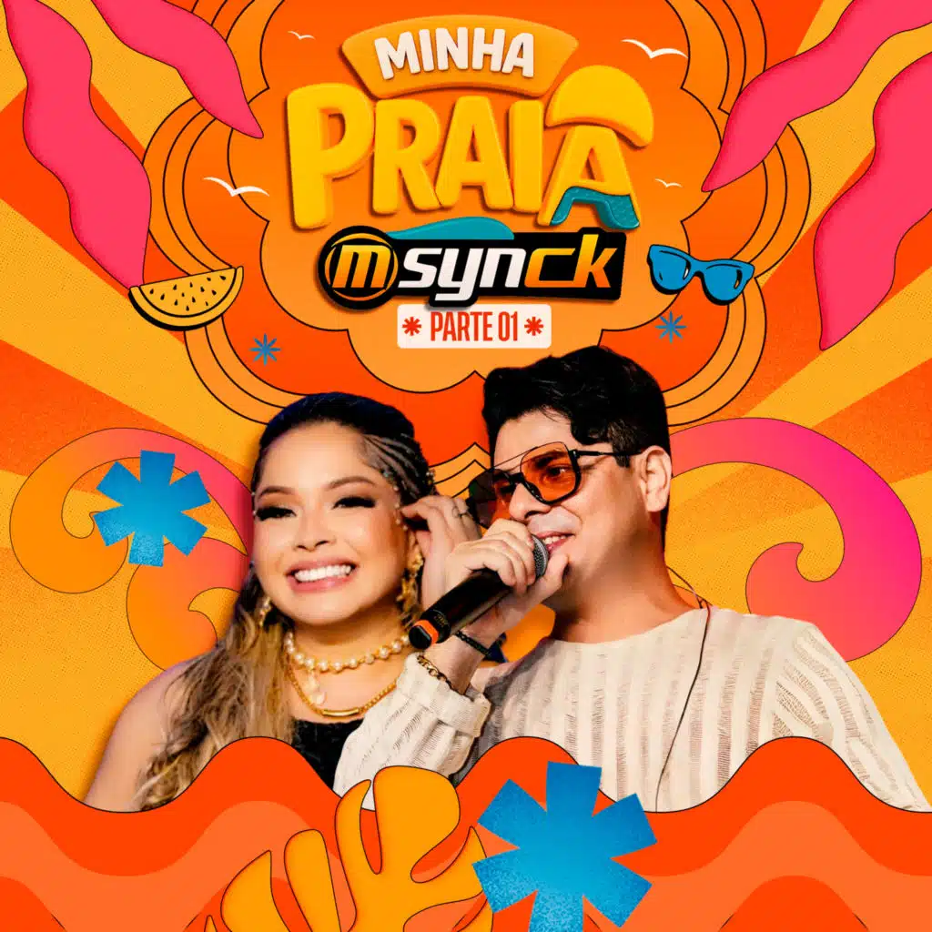 Minha Praia Msynck, Pt. 01 (Ao Vivo)