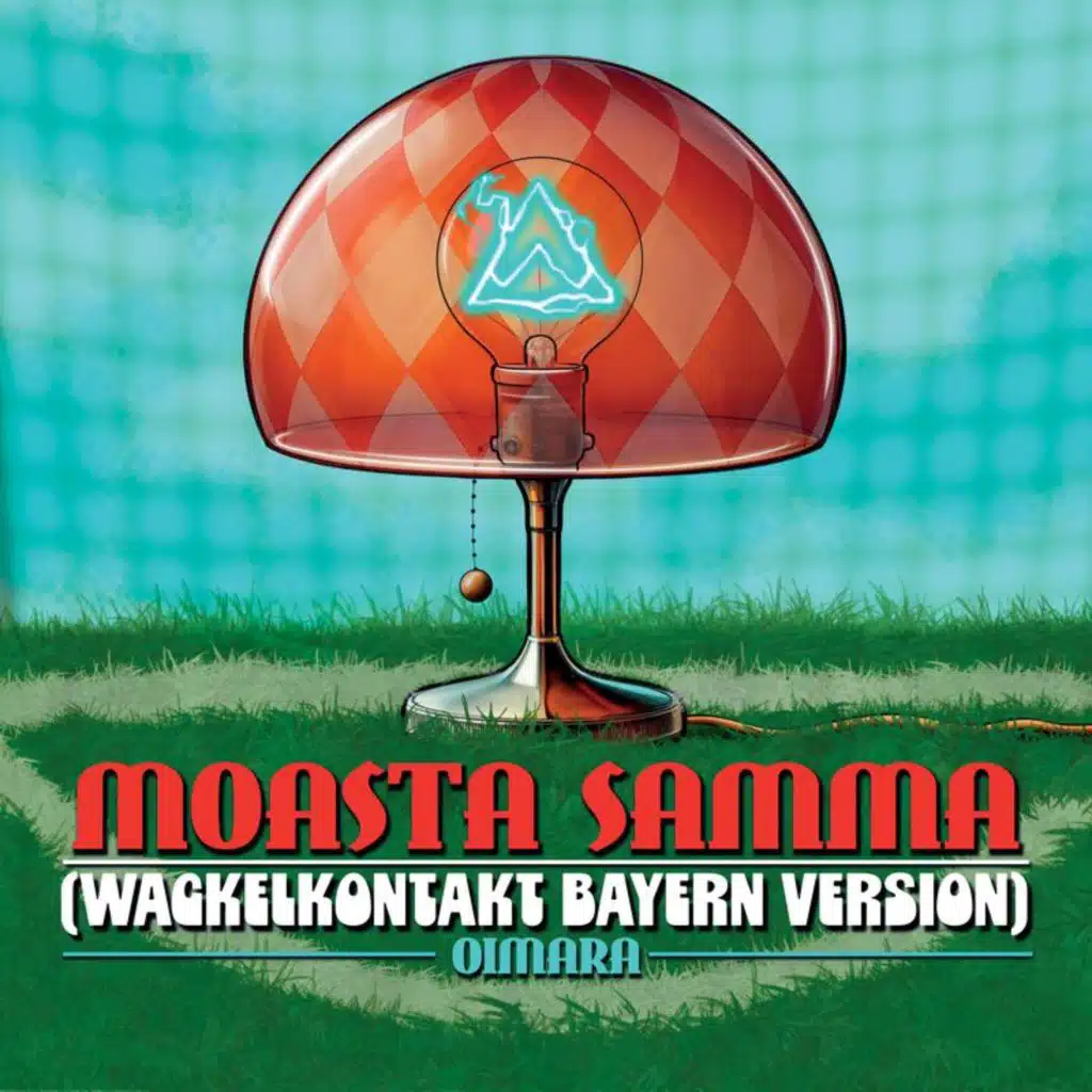 Wackelkontakt (Moasta Samma Bayern Version)