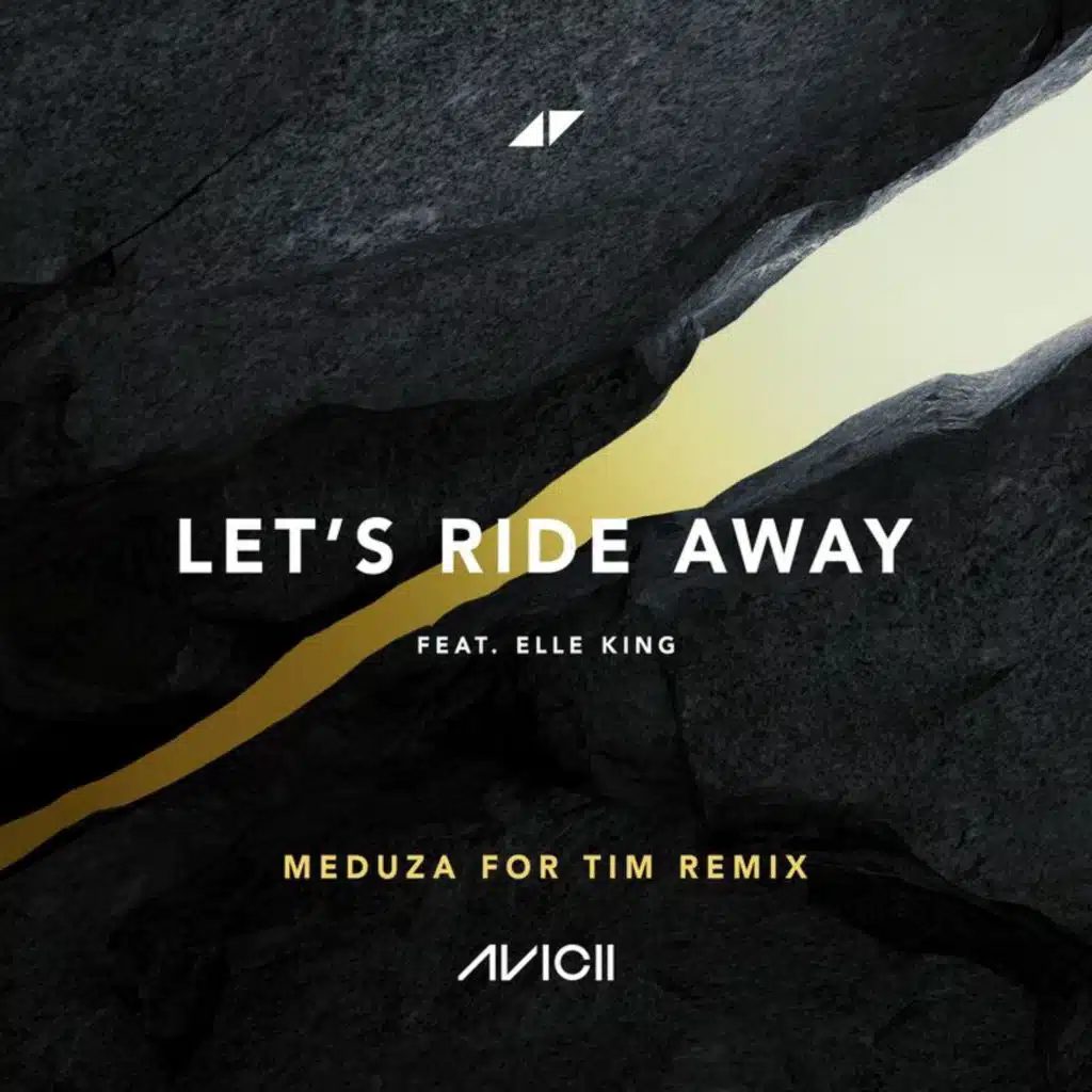 Let's Ride Away (MEDUZA For Tim Remix) [feat. Elle King]