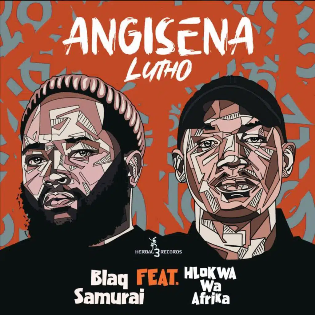 Angisena Lutho (feat. Hlokwa Wa Afrika)